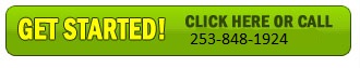 Get Started! Click Here or Call 1-253-848-1924